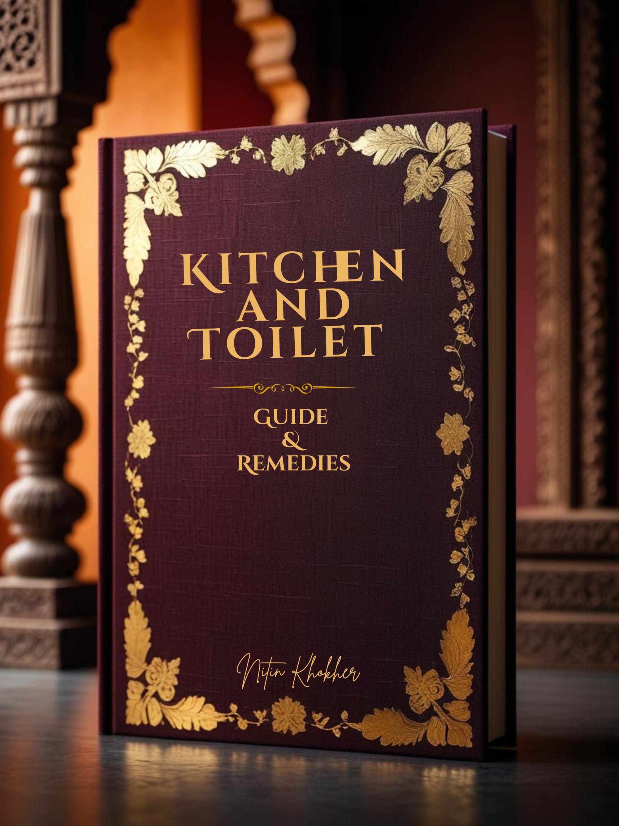 Kitchen and Toilet Guide and Remedies